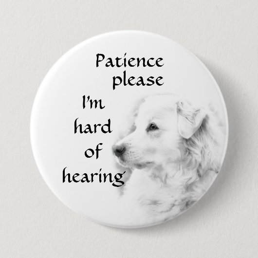 Patience please: I'm hard of hearing badge (Devant)