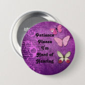 Patiënt alsjeblieft Im hard van gehoorknoop Ronde Button 7,6 Cm (Voorkant /achterkant)