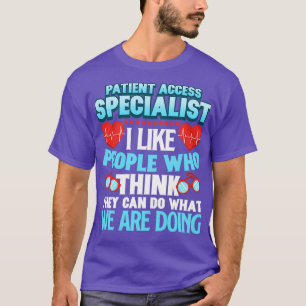 Patiëntentoegangsspecialist T-shirt