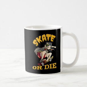 Patinage ou die Skateboarder Girl Coffee Mug