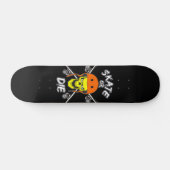 Patiner ou mourir - slogan skateboard (Horz)