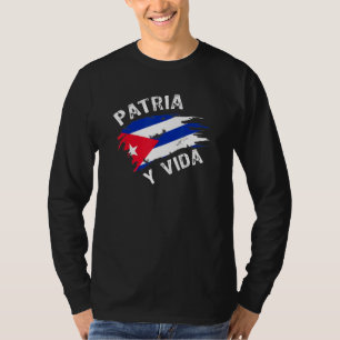 Patria y Vida Freedom and Democracy for Cubans T-shirt