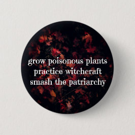 Patriarchy Spells Ronde Button 5,7 Cm