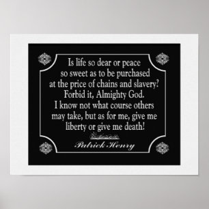 Patrick Henry Speech Quote - kunstdruk Poster