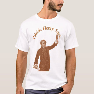 Patrick Henry T-shirt