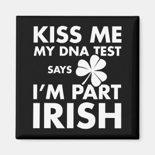Patricks Day Kiss Me DNA-test zegt deel Iers Magneet