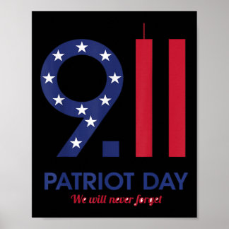 Patriot day 9.11 t-shirt grappig, we zullen nooit  poster