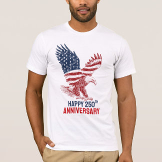 Patriotic American Eagle Happy 250th Anniversary T-shirt