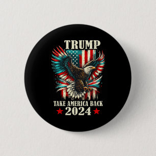 Patriotic Eagle USA Vlag Trump 2024 Take America B Ronde Button 5,7 Cm