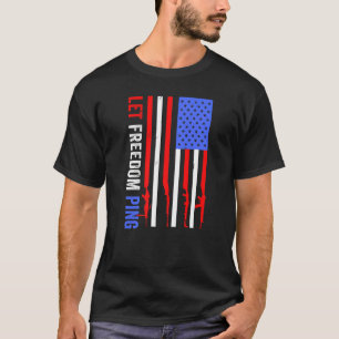 Patriottic Let Freedom Ping American Flag Retro Vi T-shirt