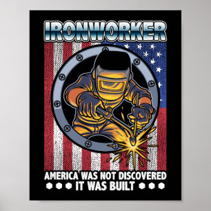 Patriottisch Ironworker America Construction Welde Poster