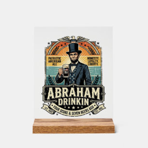 Patriottische Abraham Drinkende Retro Gesleten Acryl Bord