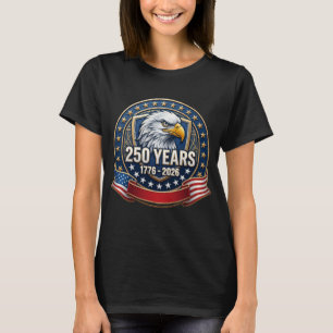 Patriottische Adelaar Schild USA 250 Jaar T-Shirt