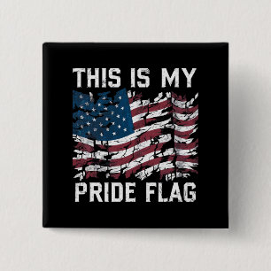 Patriottische Amerikaan Dit is mijn Pride-vlag VS Vierkante Button 5,1 Cm