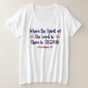 Patriottische Christelijke Bijbelvers Vrijheid Grote Maat T-shirt