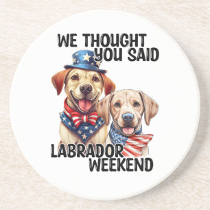 Patriottische Labrador Dogs Quote Grappige Humor Zandsteen Onderzetter