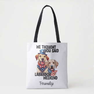 Patriottische Labradorhonden Citaat Grappige Humor Draagtas