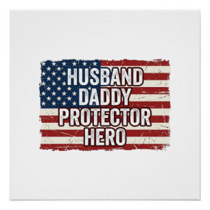 Patriottische man papa beschermer held vlag shirt  perfect poster