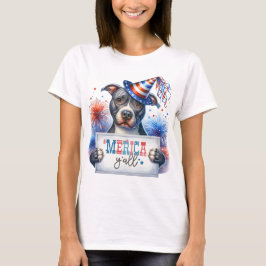 Patriottische Pitbull "Merica Y'all T-shirt