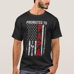 Patriottische Promotie Papa 2026 Eerste Keer Nieuw T-shirt