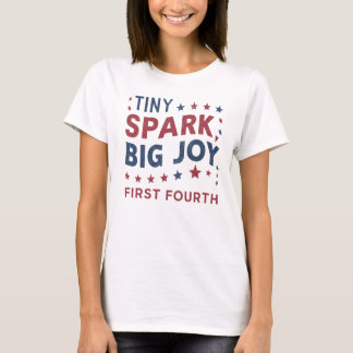 Patriottische Tiny Spark Eerste Vierde juli Moeder T-shirt