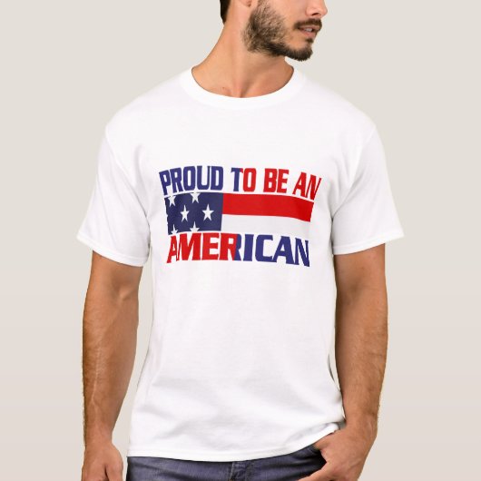 Patriottische trots als Amerikaan T-shirt (Voorkant)