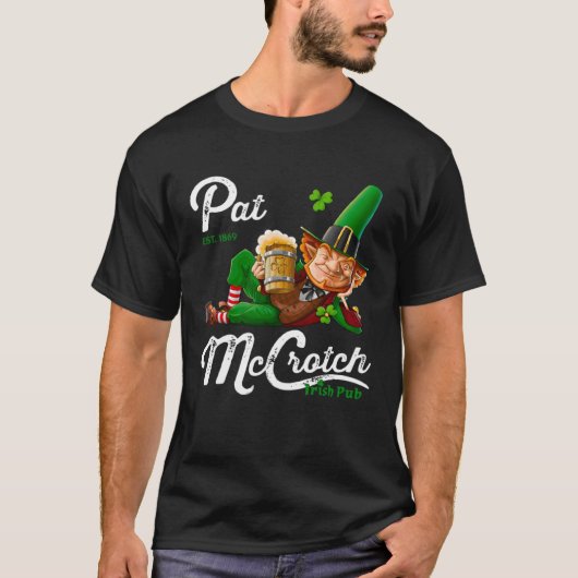 Pats Mccrotch Irish Pub Leprechaun St Patricks Da T-shirt (Voorkant)