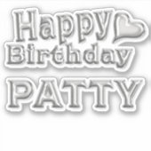 Patty Happy Birthday silver Aufkleber Sticker (Voorkant)