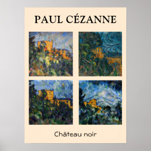 Paul Cezanne - Chateau Noir Mastersheets selectere Poster