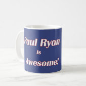 Paul Ryan is Geweldige Mok (Voorkant links)