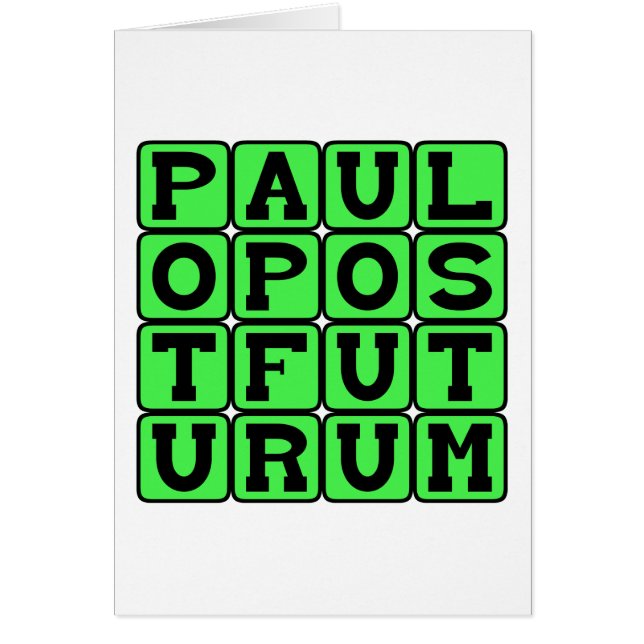 Paulo Post Futurum, Un Peu Après Le Futur (Devant)