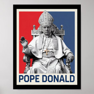 Paus Donald Paus Trump Paus Donald Trump Politiek Poster