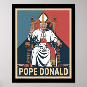 Paus Donald Paus Trump Paus Donald Trump Politiek Poster