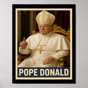 Paus Donald Paus Trump Paus Donald Trump Politiek Poster