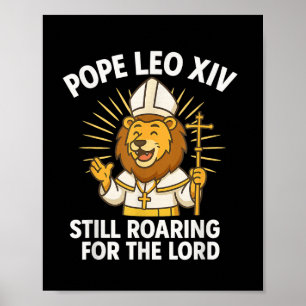 Paus Leo XIV brullende leeuw voor de Lord Kind Boy Poster