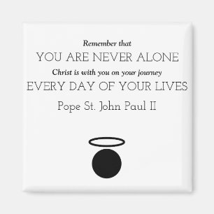 Paus St. John Paul II Quote Magnet Magneet