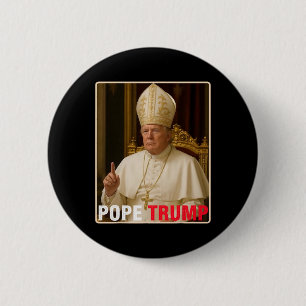Paus Trump Grappig President Trump wil de N zijn Ronde Button 5,7 Cm