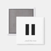 Pause odeur rose - Aimant (Recto/Verso)