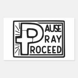 PAUSE PRAY-PROCES RECHTHOEKIGE STICKER