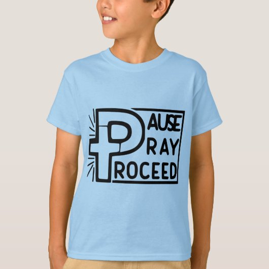 PAUSE PRAY-PROCES T-SHIRT (Voorkant)