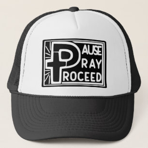 PAUSE PRAY-PROCES TRUCKER PET