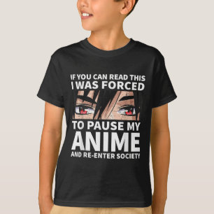 Pauzeer mijn anime en ga terug naar de Otaku Anime T-shirt