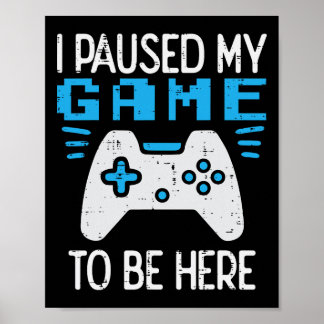 Pauzeerde Mijn Game Gamer Controller Gaming Jongen Poster