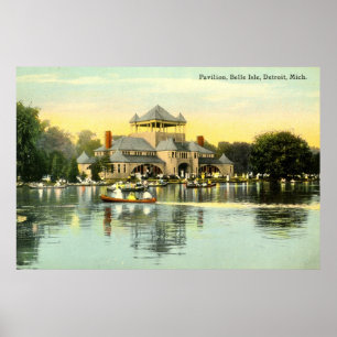 Pavilion Belle Isle, Detroit Michigan 1915  Poster