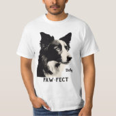 Paw-fect T-shirt (Voorkant)