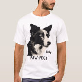 Paw-fect T-shirt (Voorkant)