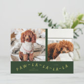 Paw-La-La-La-La Green Pet Photo Holiday Kaart (Staand voorkant)