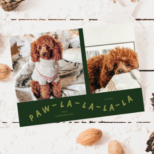 Paw-La-La-La-La Green Pet Photo Holiday Kaart