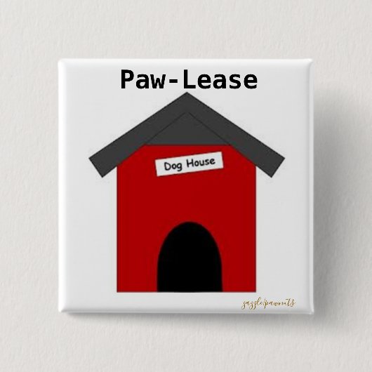 Paw-lease Vierkante Button 5,1 Cm (Voorkant)