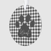 Paw Print WOOF Buffel Plaid Zwart Wit Huisdier Ple Ornament (voorkant)